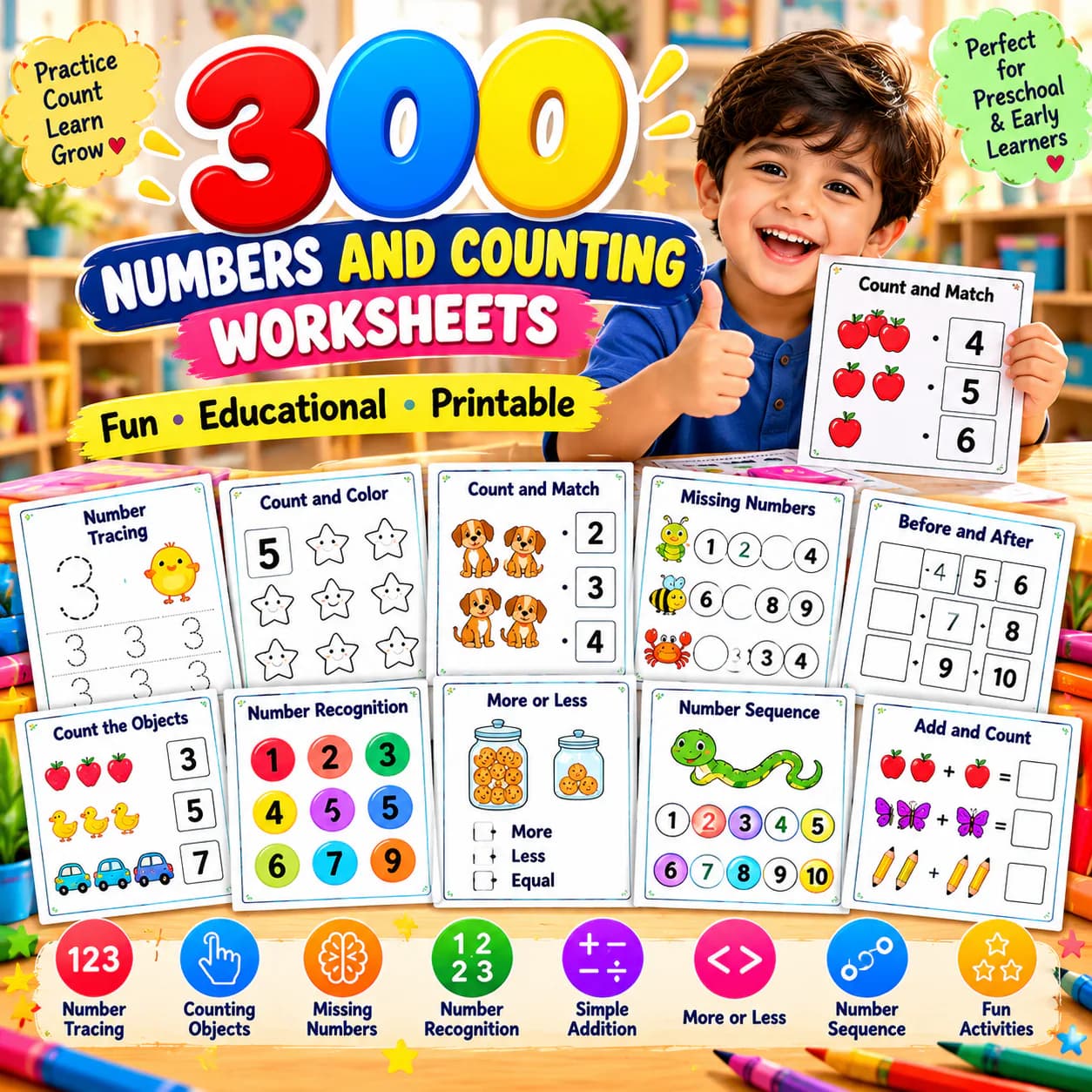 300 numbers and counting worksheets: number tracing, count and match, missing numbers, before and after, simple addition